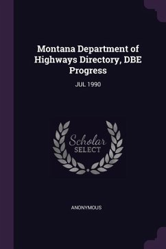 Montana Department of Highways Directory, DBE Progress