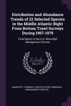 Distribution and Abundance Trends of 22 Selected Species in the Middle Atlantic Bight From Bottom Trawl Surveys During 1967-1979