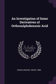 An Investigation of Some Derivatives of Orthosulphobenzoic Acid