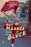 Wie viele Männer braucht das Glück (eBook, ePUB)