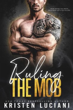Ruling the Mob (The Mob Lust Series, #2) (eBook, ePUB) - Luciani, Kristen