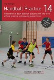 Handball Practice14 - Interaction of back position players with the pivot (eBook, ePUB)