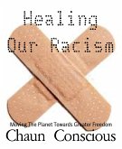 Healing Our Racism (eBook, ePUB)