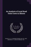 An Analysis of Local Road Units Costs in Illinois
