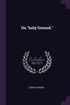 On "holy Ground."
