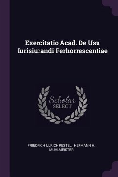 Exercitatio Acad. De Usu Iurisiurandi Perhorrescentiae