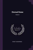 Eternal Rome; Volume I
