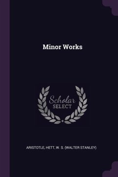 Minor Works - Aristotle, Aristotle; Hett, W S