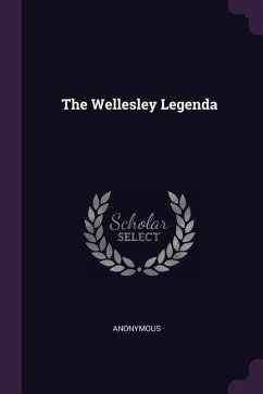 The Wellesley Legenda