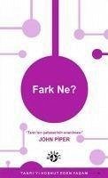 Fark Ne - Piper, John