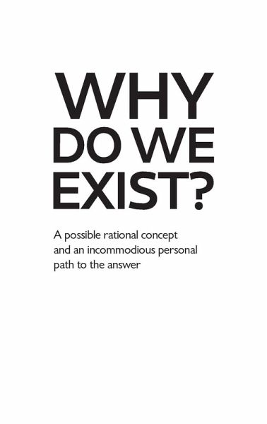 Why Do We Exist?