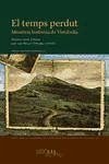 El temps perdut : memòria històrica de Vistabella - Porcar Orihuela, Juan Luis