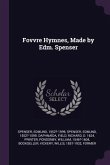 Fovvre Hymnes, Made by Edm. Spenser