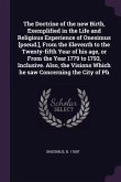 The Doctrine of the new Birth, Exemplified in the Life and Religious Experience of Onesimus [pseud.], From the Eleventh to the Twenty-fifth Year of his age, or From the Year 1779 to 1793, Inclusive. Also, the Visions Which he saw Concerning the City of Ph