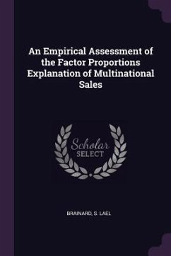 An Empirical Assessment of the Factor Proportions Explanation of Multinational Sales - Brainard, S Lael