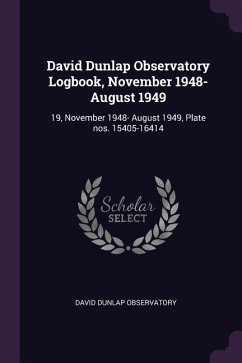 David Dunlap Observatory Logbook, November 1948- August 1949