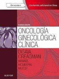 Oncología ginecológica clínica - Disaia, Philip J.; Creasman, William T.