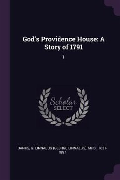 God's Providence House - Banks, G Linnaeus