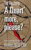 A Quart more, please? (eBook, ePUB) A Quart more, please? (eBook, ePUB)