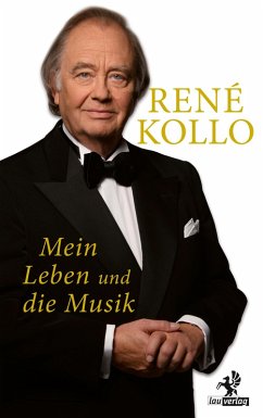 Mein Leben und die Musik (eBook, ePUB) - Kollo, René