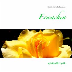 Erwachen (eBook, ePUB) - Baumann, Brigitta Manuela