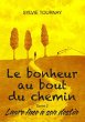 Le bonheur au bout du chemin, tome 2... - Bild 1