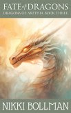 Fate of Dragons (Dragons of Arethia, #3) (eBook, ePUB)