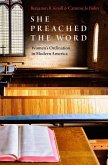 She Preached the Word (eBook, ePUB)
