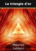 Le triangle d'or (eBook, ePUB)
