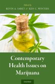Contemporary Health Issues on Marijuana (eBook, ePUB)