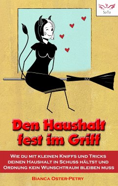 Den Haushalt fest im Griff (eBook, ePUB) - Oster-Petry, Bianca