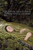 Perceptual Imagination and Perceptual Memory (eBook, ePUB)