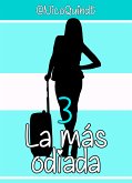 La más odiada 3 (eBook, ePUB)