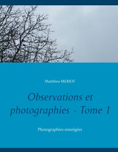 Observations et photographies - Tome 1 (eBook, ePUB)