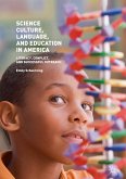 Science Culture, Language, and Education in America (eBook, PDF)