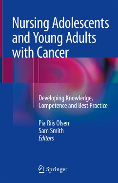 Nursing Adolescents and Young Adults with Cancer (eBook, PDF)