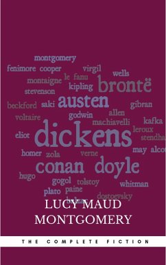 Lucy Maud Montgomery (The Complete Fiction) (eBook, ePUB) Cover Lucy Maud Montgomery (The Complete Fiction) (eBook, ePUB)