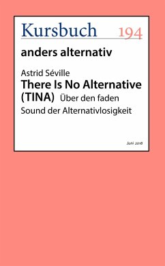 There Is No Alternative (eBook, ePUB) - Séville, Astrid
