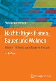 Nachhaltiges Planen, Bauen und Wohnen (eBook, PDF)