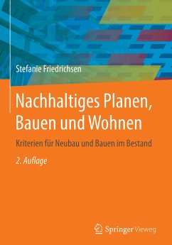 Nachhaltiges Planen, Bauen und Wohnen (eBook, PDF) - Friedrichsen, Stefanie