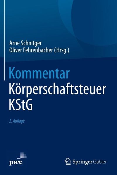 Kommentar Körperschaftsteuer KStG (eBook, PDF) Kommentar Körperschaftsteuer KStG (eBook, PDF)