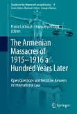 The Armenian Massacres of 1915–1916 a Hundred Years Later (eBook, PDF)