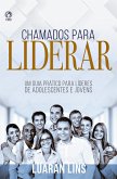 Chamados para Liderar (eBook, ePUB)