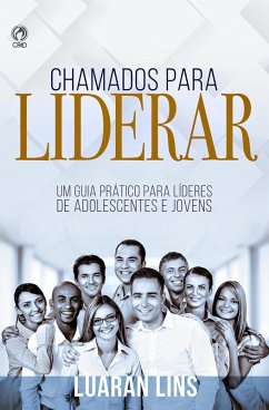 Cover Chamados para Liderar (eBook, ePUB)