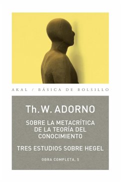 Sobre la metacrítica de la teoría del conocmiento (eBook, ePUB) - Adorno, Theodor W.