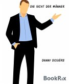 Die Sicht der Männer (eBook, ePUB)