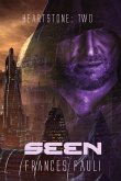 Seen (Heartstone, #2) (eBook, ePUB) Seen (Heartstone, #2) (eBook, ePUB)