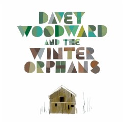 Davey Woodward And The Winter Orphans - Woodward,Davey And The Winter Orphans