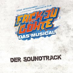 Fack Ju Göhte-Das Musical 2018 - Original Cast