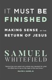 It Must Be Finished (eBook, ePUB)
